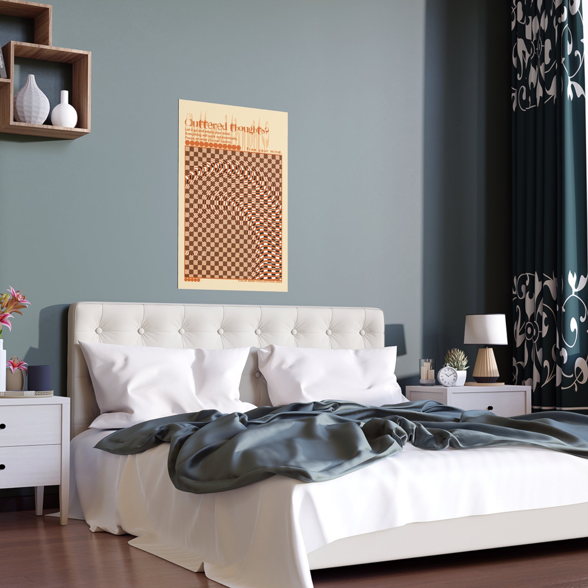 CLUTTERED THOUGHTS? - Overthinkers Anonymous Collection - Silk Poster