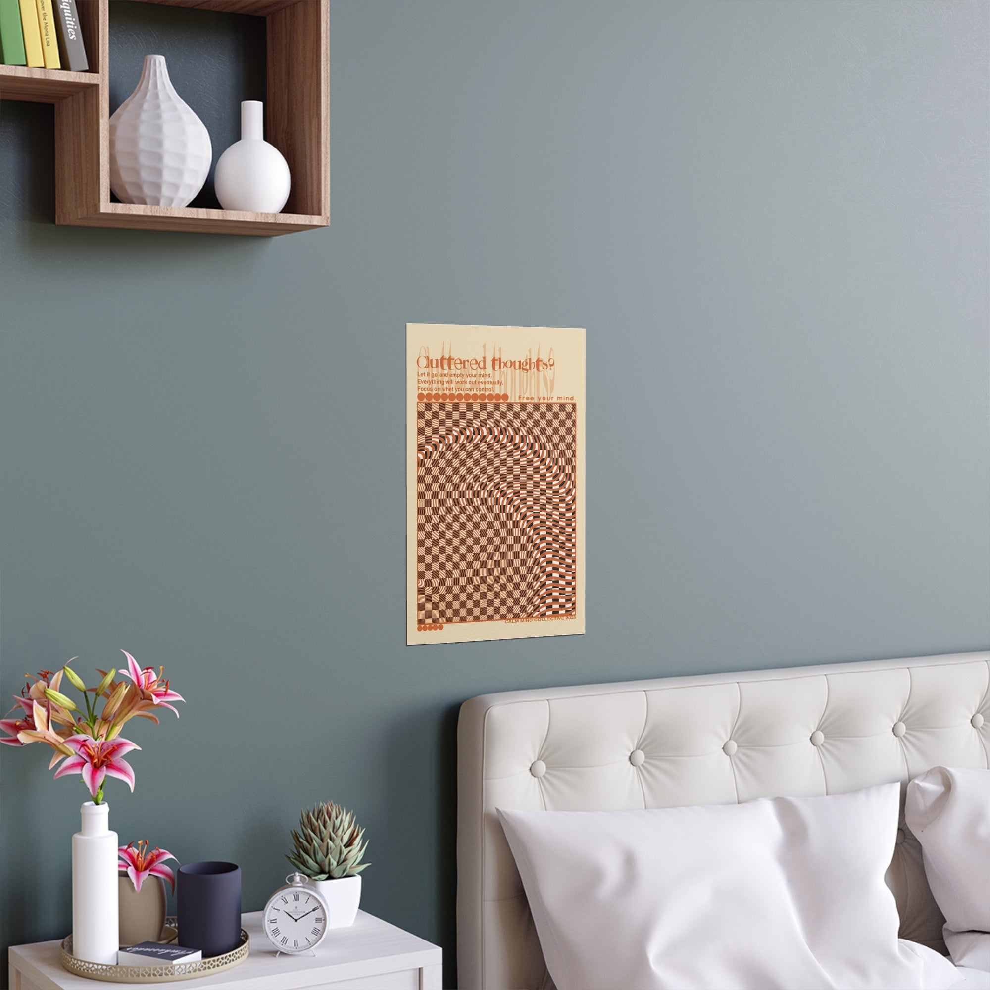 CLUTTERED THOUGHTS? - Overthinkers Anonymous Collection - Silk Poster