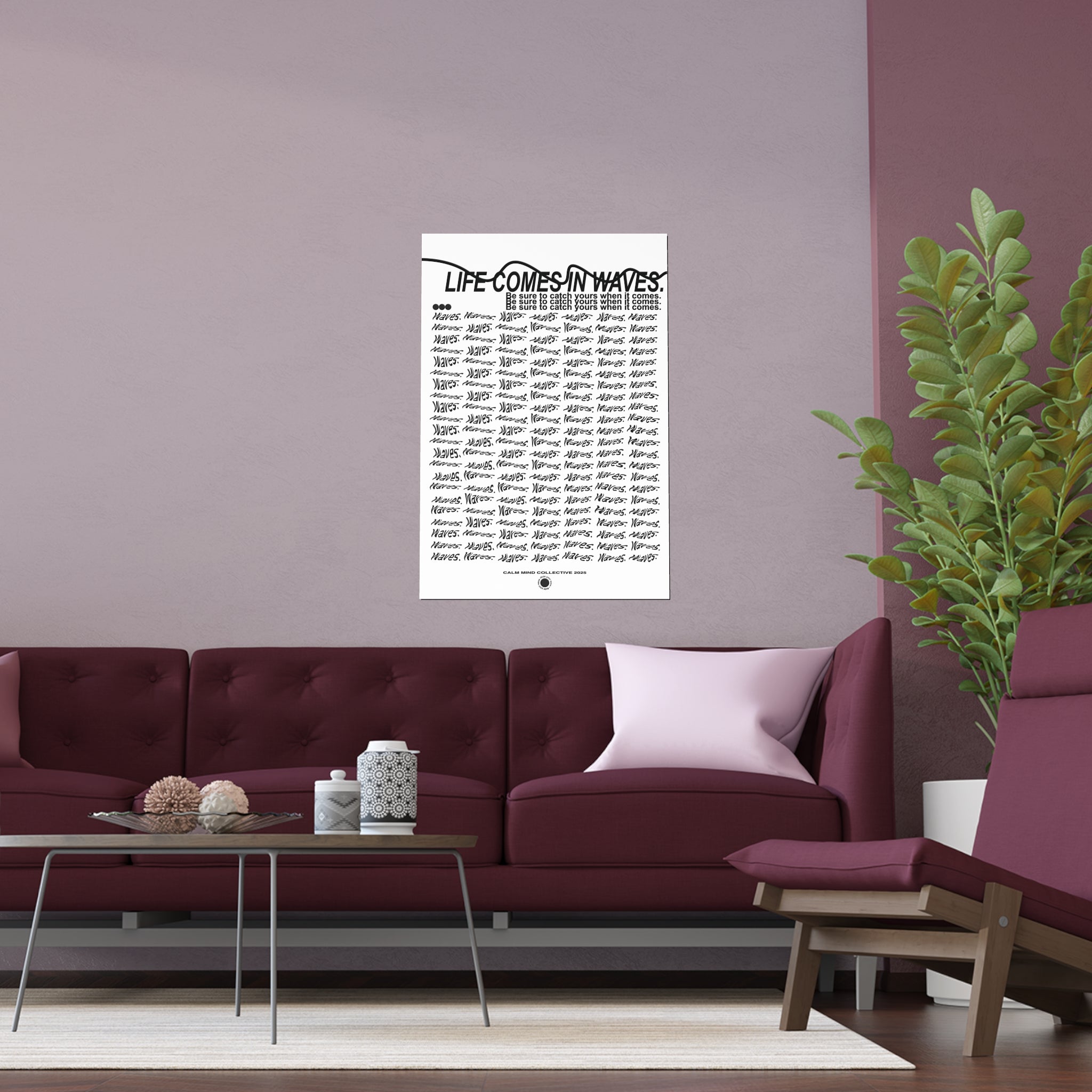 COMES IN WAVES - Wavelengths Collection - Silk Poster