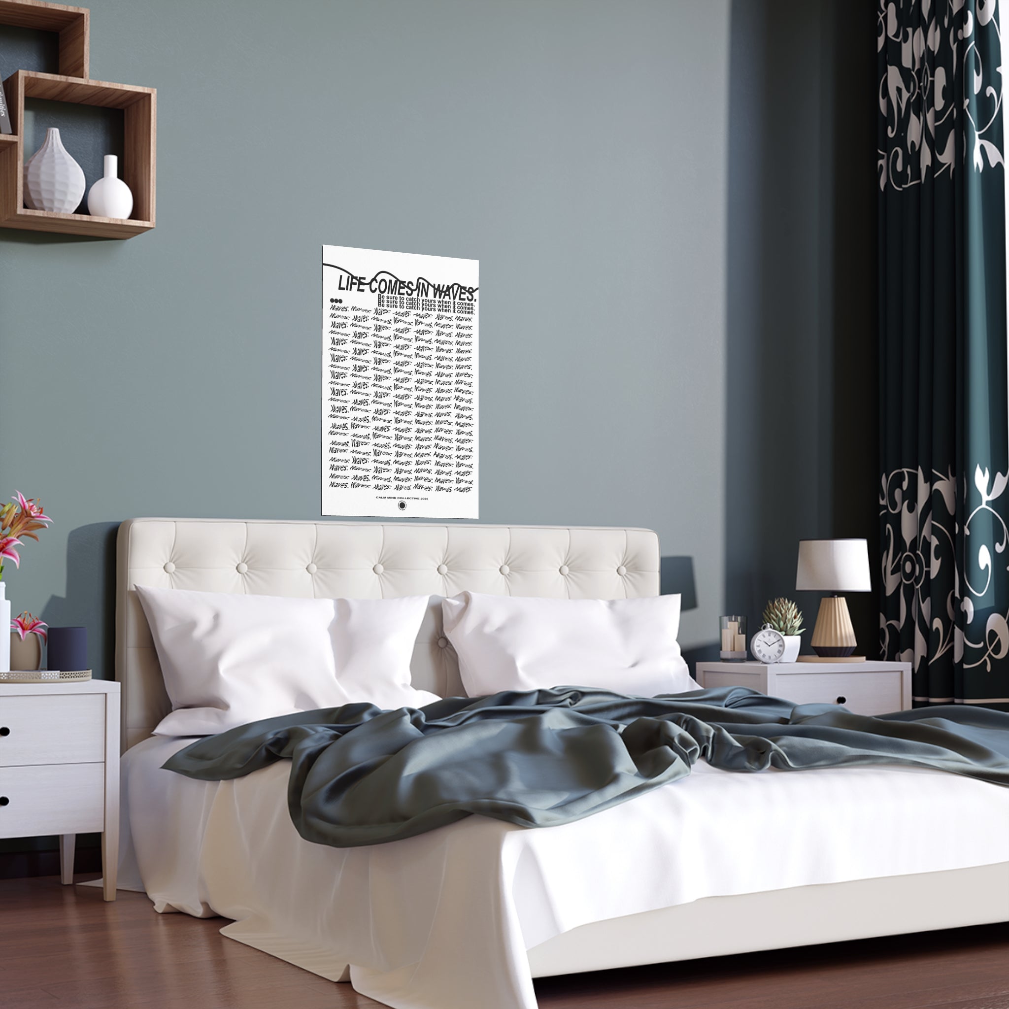 COMES IN WAVES - Wavelengths Collection - Silk Poster