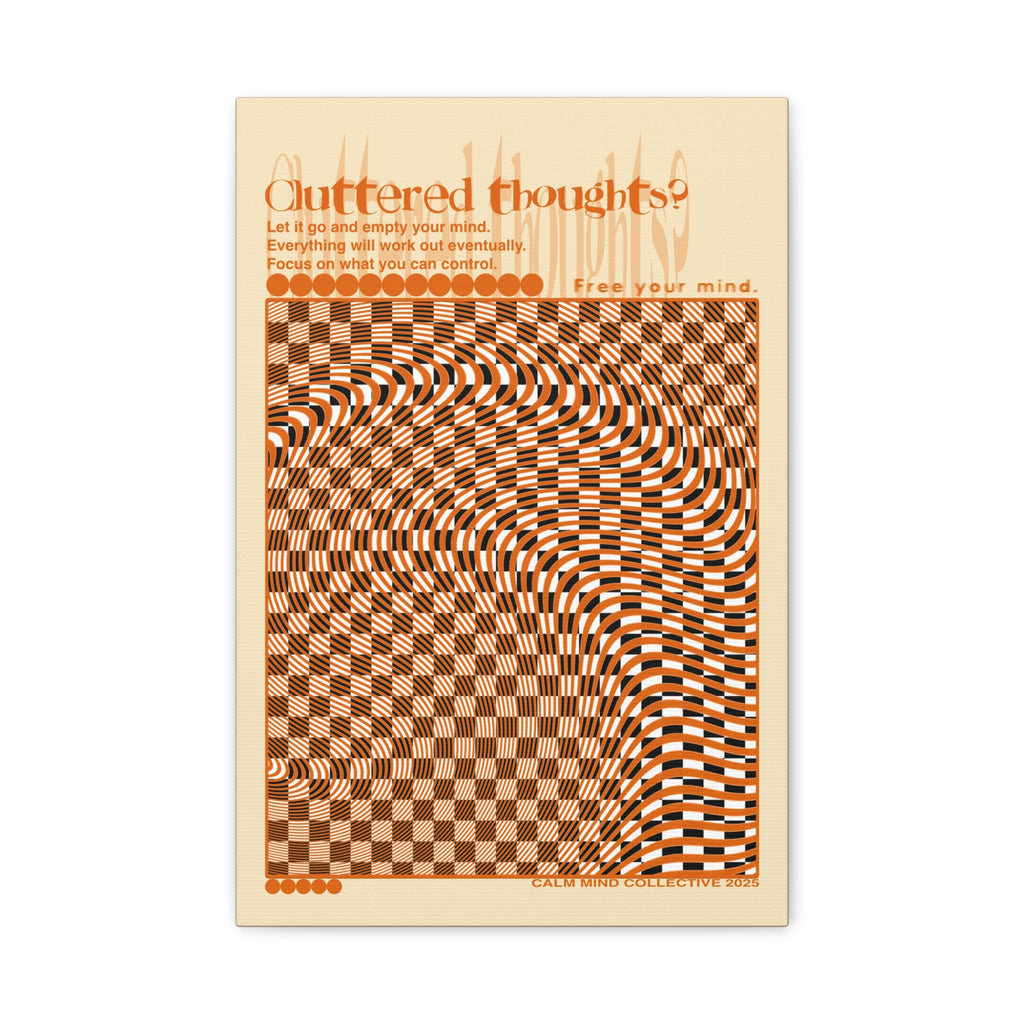 CLUTTERED THOUGHTS? - Overthinkers Anonymous Collection - Canvas Art Print