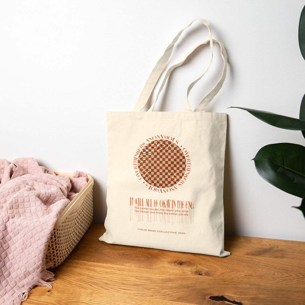IT WILL ALL BE OKAY - Overthinkers Anonymous Collection - Canvas Tote Bag