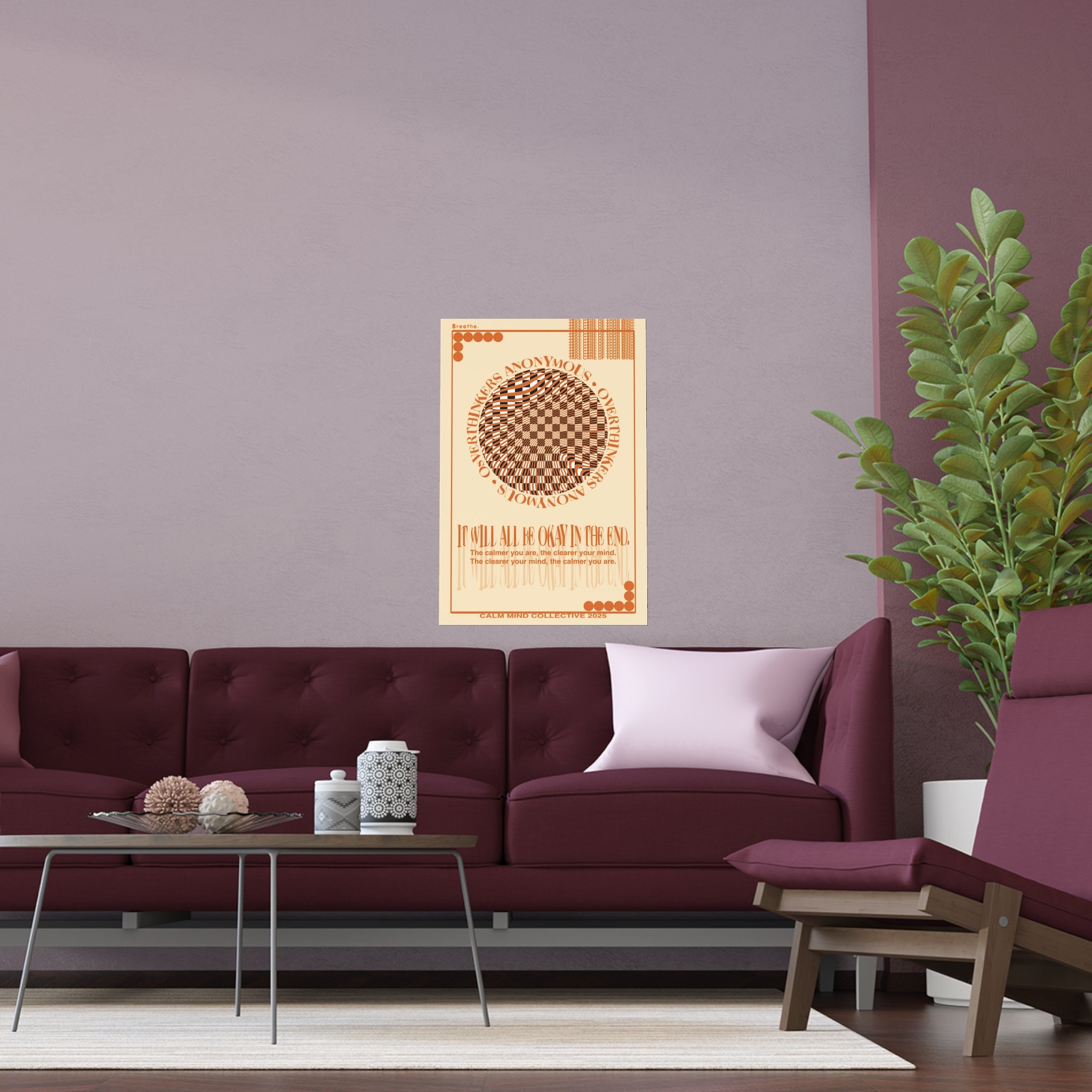 IT WILL ALL BE OKAY - Overthinkers Anonymous Collection - Silk Poster